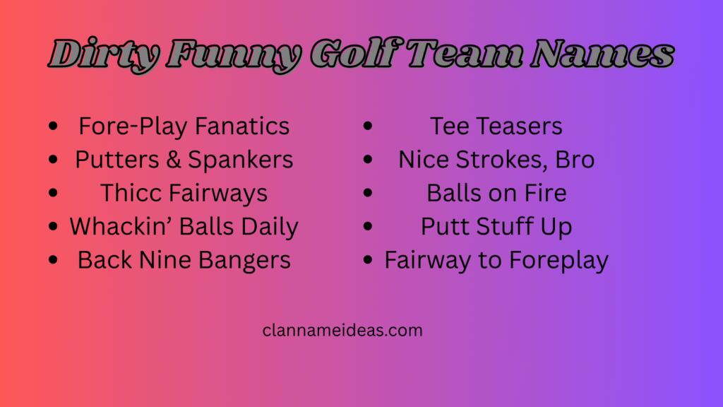 Dirty Funny Golf Team Names
